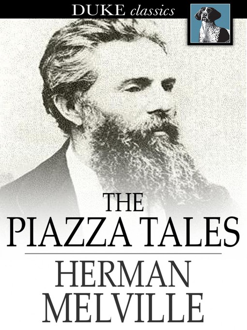 Titeldetails für The Piazza Tales nach Herman Melville - Verfügbar